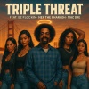 EZ FLockin、Nef The Pharaoh - Triple Threat (feat. Nef the Pharaoh & Mac Dre)(Explicit)
