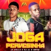 JC Balla、Dj JL O Único、Funk Maia - Joga Pervesinha (Explicit)
