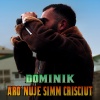 Dominik - Aro' nuje simm crisciut