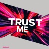 MikaSonnin、Mika、the chords - Trust Me