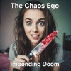 The Chaos ego - Impending Doom
