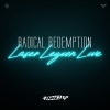 Radical Redemption - Intro (Laser Legion Live Intro)