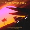 Melih Aydogan、Brenda Mullen、Toly Braun - I Don't Wanna Know (Toly Braun Remix)