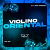 DJ JVM Original、MC GW - Violino Oriental (Explicit)