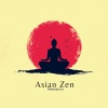 Relaxation and Meditation、Stress Relief Calm Oasis、Asian Zen Meditation - Asian Zen Healing Music