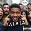 Status - La La La (Explicit)