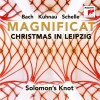 Solomon's Knot、Johann Schelle - Machet die Tore weit