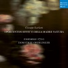 dorothee oberlinger、Ensemble 1700、Giuseppe Scarlatti - I Portentosi Effetti Della Madre Natura: Atto Primo: Overture