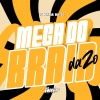 DJ BRAIA DA ZO、Capone - Mega do Braia da ZO (Explicit)