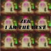 ZEK、Baby People - I Am The Best (feat. Zek)
