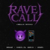 BEAUZ、Chris El Greco、Ceres - Rave Call (HELLO B!TCH)(Explicit)