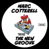 Marc Cotterell - The New Groove