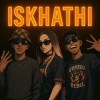 Olympia、LeeMckrazy、Thama Tee - ISKHATHI (feat. LeeMcKrazy & Thama Tee)