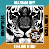 Mariam Key - Feeling High