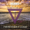 Herms - I Never Knew It Could (Original Mix)