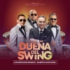 Los Hermanos Rosario、Gilberto Santa Rosa - La Dueña Del Swing