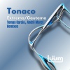 Tonaco、Tomás García - Extrema (Tomas Garcia Remix)