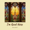 Soulcraft - I'm Good Here