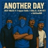 SKay Muzic、Slim Vett、Trapper Hollic、Billy G、XoliSoulMF - Another Day