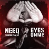TOB3、Neeq、Rebel Musique、Sansar Salvo - Eyes on Me