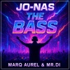 Jo-nas、Marq Aurel、Mr. Di - The Bass