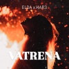 Elda、HAR3 - VATRENA (feat. HAR3)