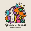Yorka、Los Mirlos - Gracias a la Vida (Versión Cumbia)