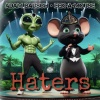 Adam Bausch、Eek-A-Mouse - Haters