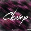 BadNews Cj - Champ (Explicit)