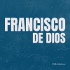 Pablo Martinez - Francisco de Dios