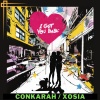 conkarah、Xosia - I Got You Babe