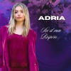 Adria - SEI IL MIO RESPIRO