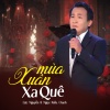 Lộc Nguyễn、Ngọc Kiều Oanh - Mùa Xuân Xa Quê