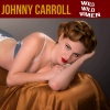 Johnny Carroll - Wild Wild Women