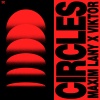 Maxim Lany、Viktor - Circles