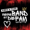 ABES - Meine Band ist die Fam