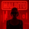 Kato Jiménez、Thalia Soria - Maldito (Explicit)