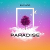 Euphor - Paradise (Radio-Edit)