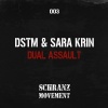 Dstm、SARA KRIN - Dual Assoult