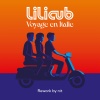 Lilicub、Nit - Voyage en Italie (Rework By nit)