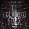 Brray、Feid、De La Rose、Yan Block、Ntg - Te Colaboro (Remix|Explicit)
