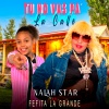 Nylah Star、Fefita La Grande - Tú No Vas Pá La Calle