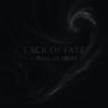 Lack Of Fate - Ethereal Existence