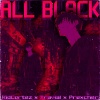 KXMA、Prexcher、KidCortez、Xravial - ALL BLACK (KXMA FLIP)(Explicit)