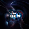 Ikonik - I Bring Me (Radio edit)