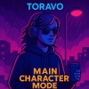 Toravo - Main Character Mode