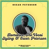 Oscar Peterson - I'm Glad There Is You