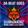 ClubSukkerz、Marq Aurel - Da Beat Goes
