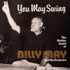 Billy May Orchestra、Billy May - You Ain't Makin' It (Remastered)