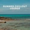 Chillout Jazz Collective、Chill Out Music Cafe、Chillout Beach Club - Summer Lounge Vibes